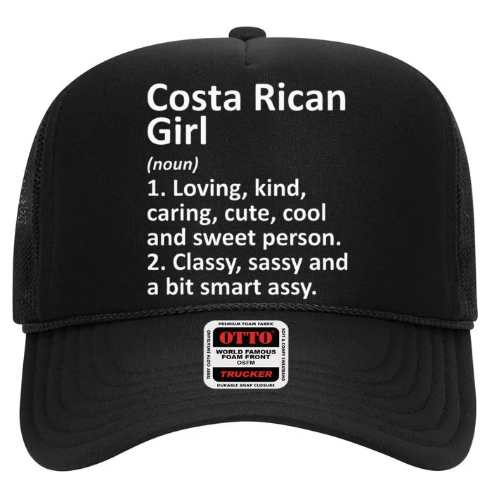 COSTA RICAN GIRL COSTA RICA Gift Funny Country Roots Descent High Crown Mesh Trucker Hat