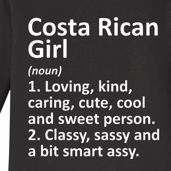 COSTA RICAN GIRL COSTA RICA Gift Funny Country Roots Descent Baby Long Sleeve Bodysuit