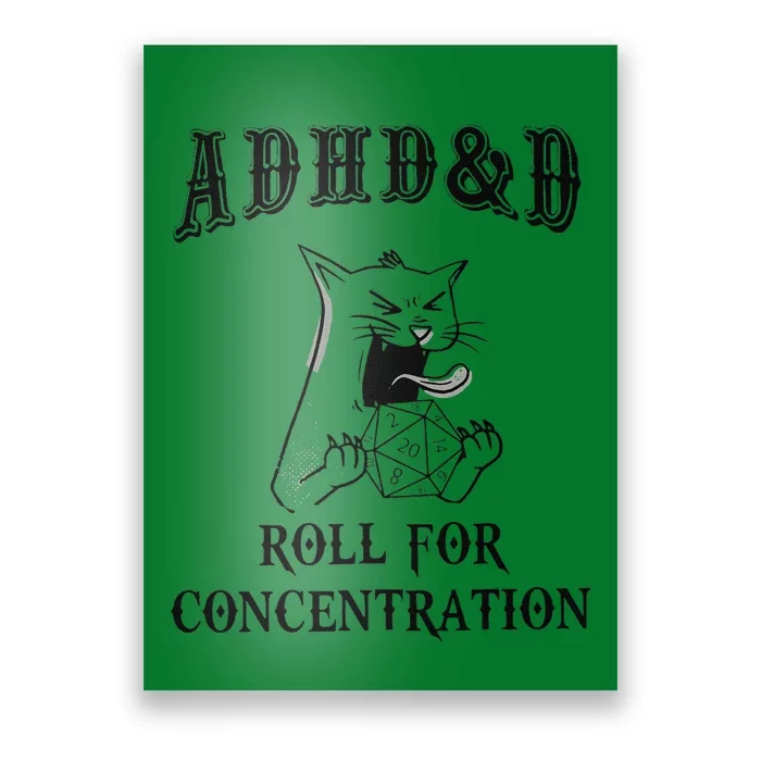 Cats Rpg Gamer Roll For Concentration Funny Quote Poster