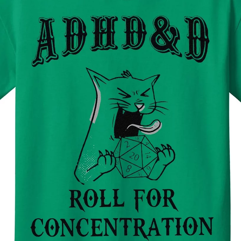 Cats Rpg Gamer Roll For Concentration Funny Quote Kids T-Shirt