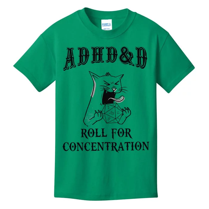 Cats Rpg Gamer Roll For Concentration Funny Quote Kids T-Shirt