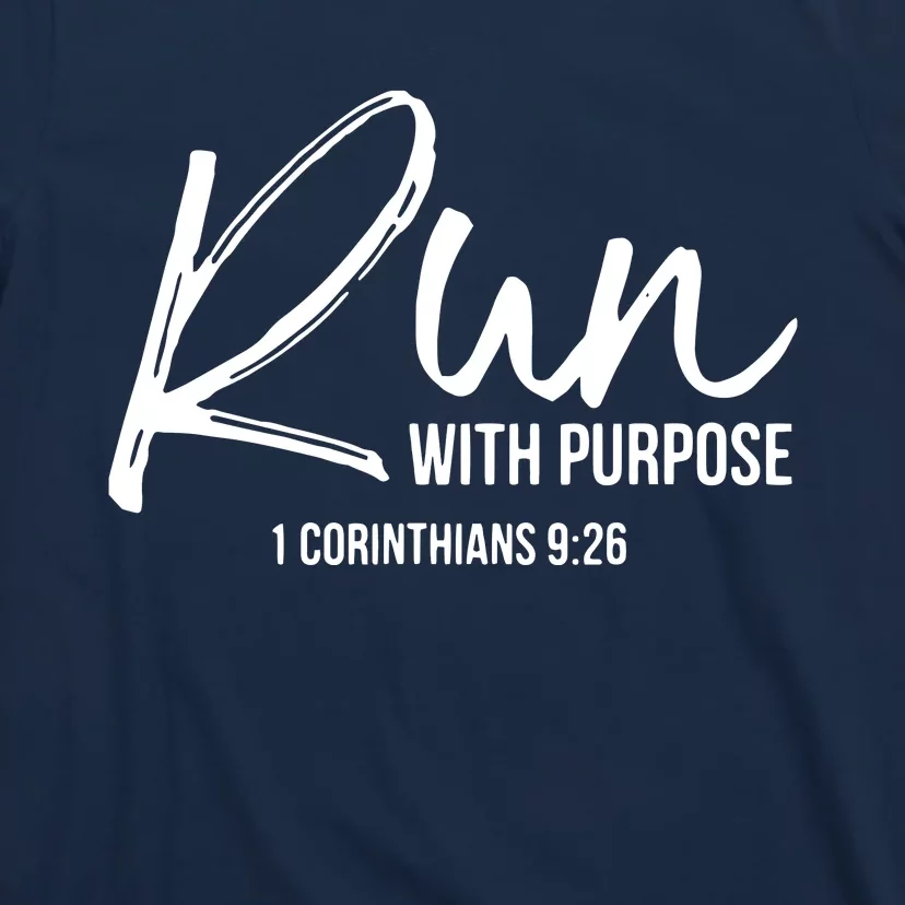 Christian Runner Gift Running Gear Run With Purpose Quote T-Shirt