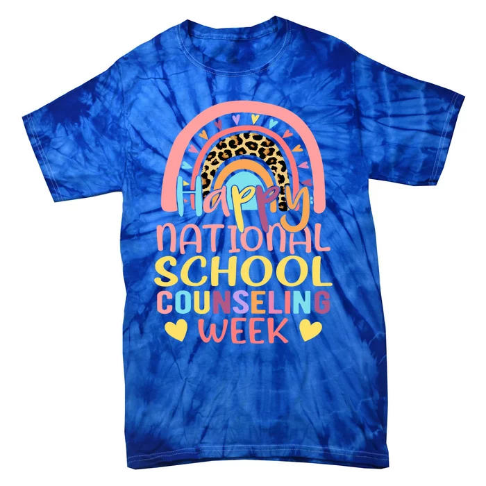 Cute Rainbow Happy National School Counseling Week Counselor Great Gift Tie-Dye T-Shirt