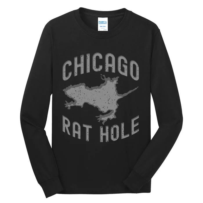 Chicago Rat Hole. Hilarious Souvenir From Chicago Funny Tall Long Sleeve T-Shirt