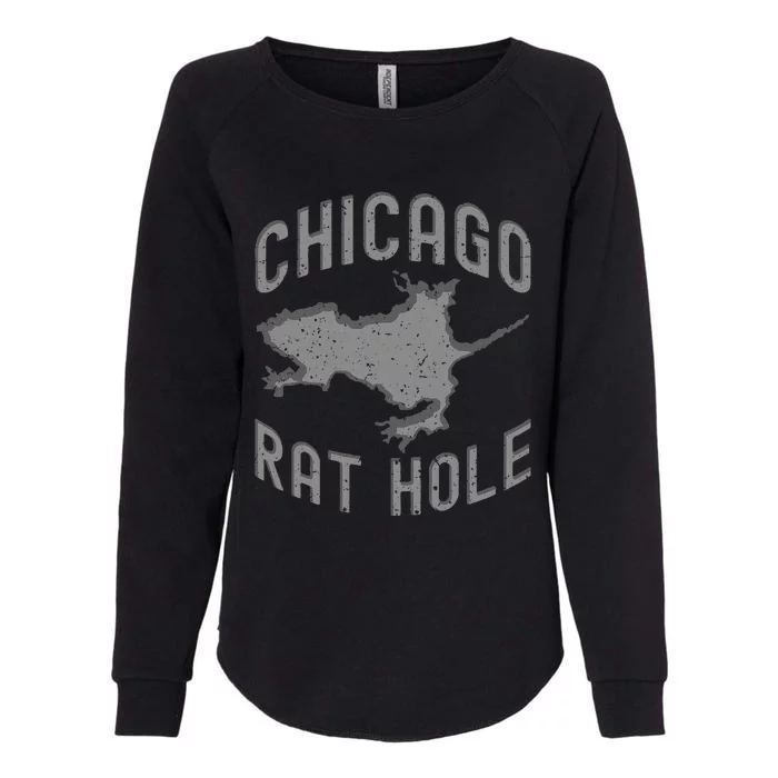 Chicago Rat Hole. Hilarious Souvenir From Chicago Funny Womens California Wash Sweatshirt