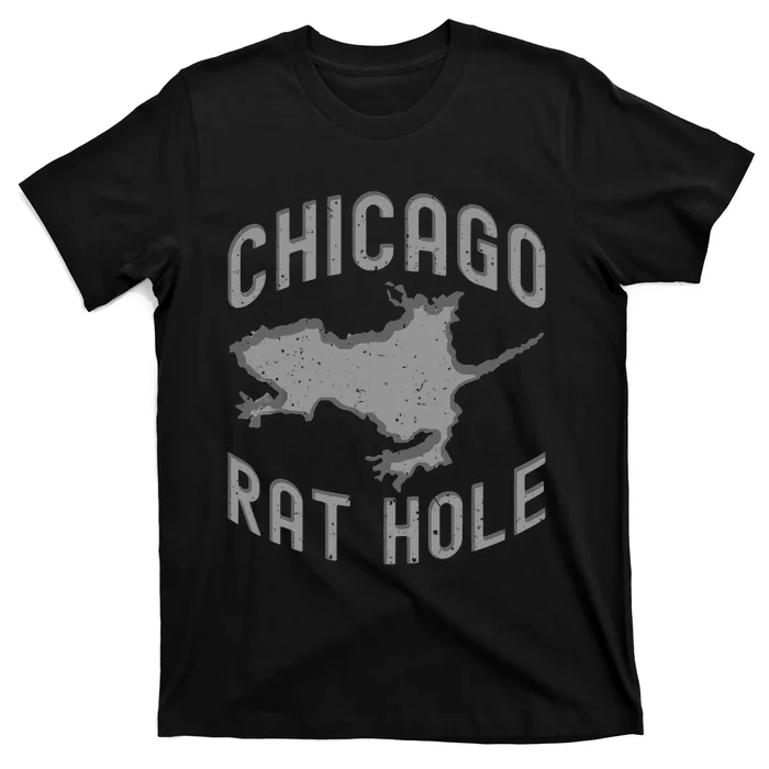 Chicago Rat Hole Hilarious Souvenir From Chicago Funny T-Shirt