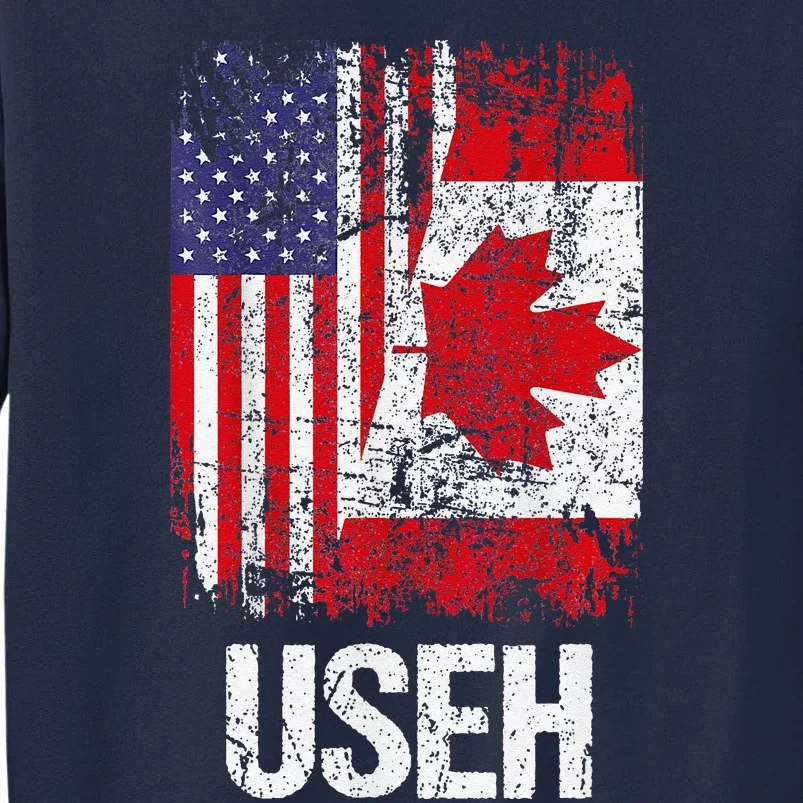 Canadian Roots Half Canadian American Useh Canada Usa Flag Tall Sweatshirt