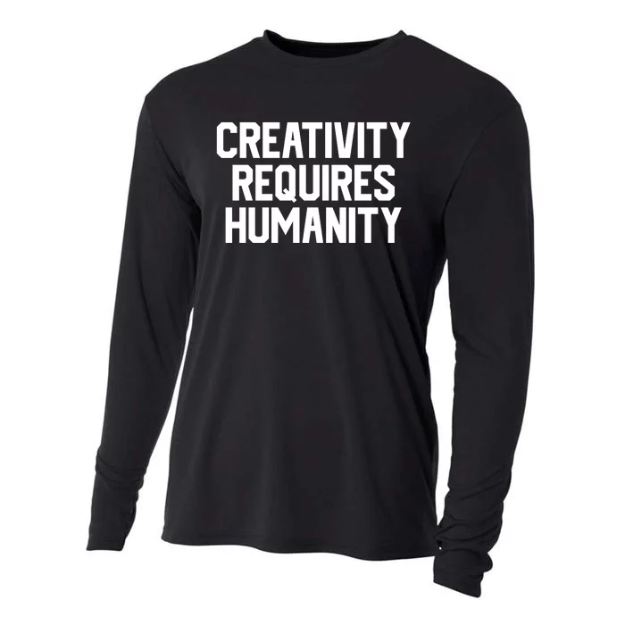 Creativity Requires Humanity Cooling Performance Long Sleeve Crew