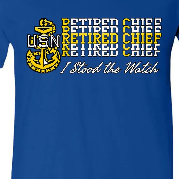 Chief Retired I Stood The Watch V-Neck T-Shirt