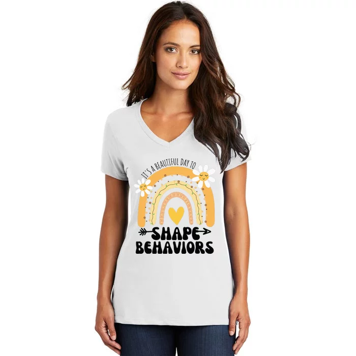 Cute Rainbow It's A Beautiful Day To Shape Behaviors Women's V-Neck T-Shirt