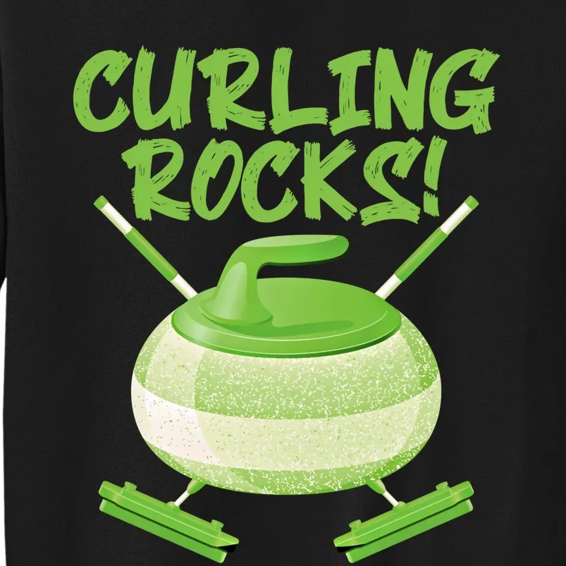 Curling Rocks! Ice Athlete Curler Curling Outfit Curling Gift Tall Sweatshirt