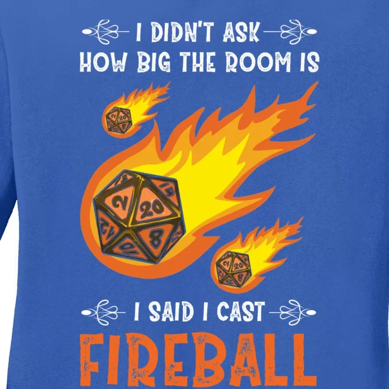 Criticals Roles I Cast Fireballs Gamer Lover Gift Ladies Long Sleeve Shirt