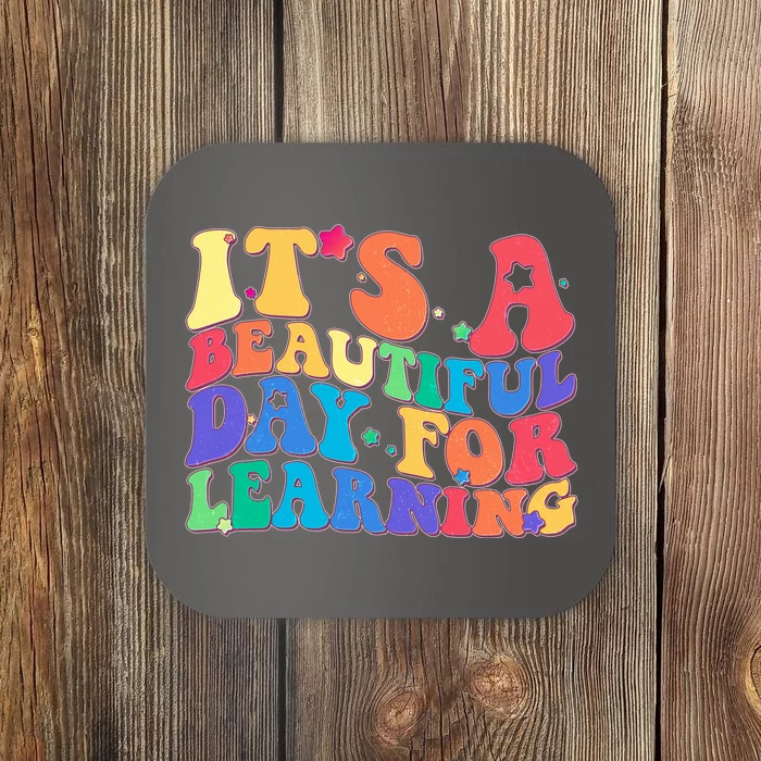 Colorful Retro It's A Beautiful Day For Learning Coaster