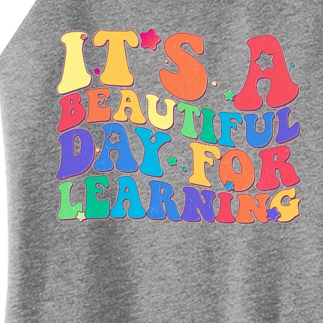 Colorful Retro It's A Beautiful Day For Learning Women’s Perfect Tri Rocker Tank