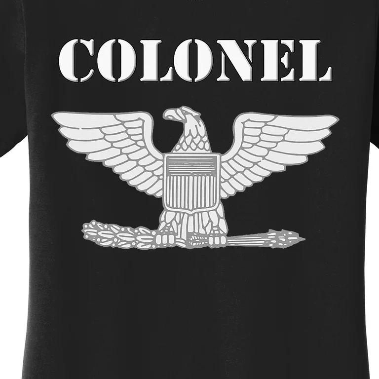 Colonel Rank Insignia Women's T-Shirt