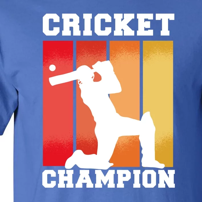 Cricket Player Champion Tall T-Shirt