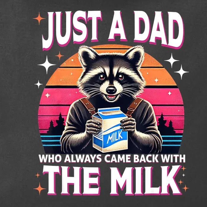 Cute Raccoon Just A Dad Who Always Came Back With The Milk Zip Tote Bag