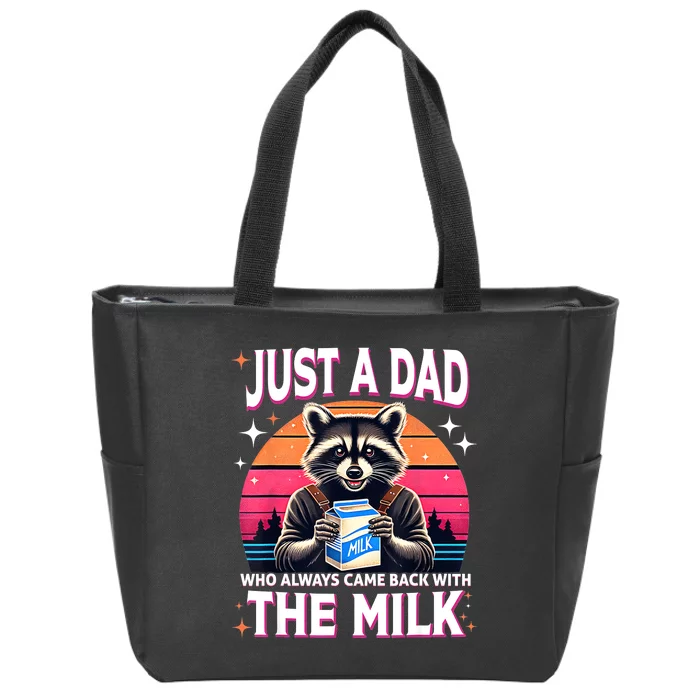 Cute Raccoon Just A Dad Who Always Came Back With The Milk Zip Tote Bag