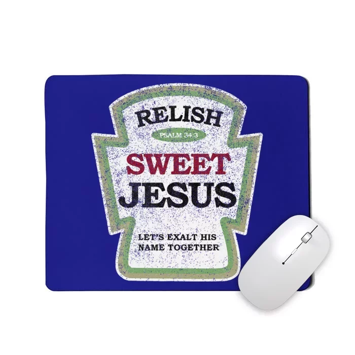 Christian Relish Jesus Mousepad