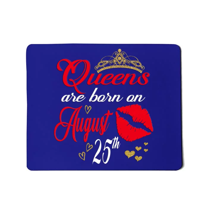 Cute Red Lip Print Queens Are Born On August 25th Virgo Gift Mousepad