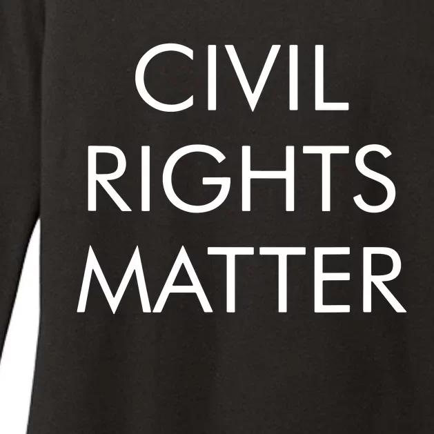 Civil Rights Matter Womens CVC Long Sleeve Shirt