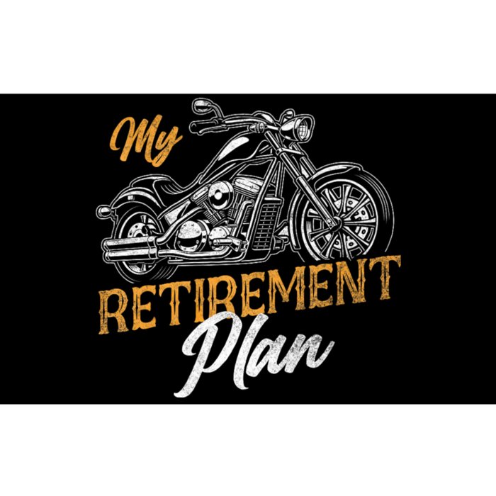 Classic Retired Motorcycle Biker My Retirement Plan Grandpa Bumper Sticker