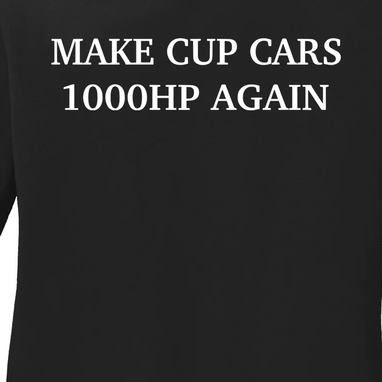 Couch Racer Make Cup Cars 1000hp Again Ladies Long Sleeve Shirt