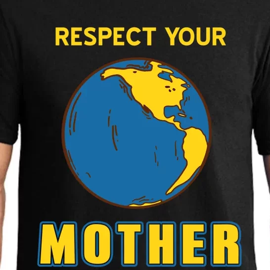 Cool Retro Mother Earth Respect Your Mother Gift Present Great Gift Pajama Set