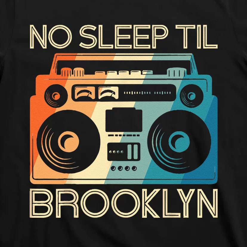 Cool Retro No Sleep Til Brooklyn Old School Portable Stereo T-Shirt