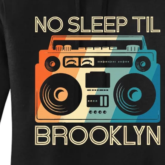 Cool Retro No Sleep Til Brooklyn Old School Portable Stereo Women's Pullover Hoodie