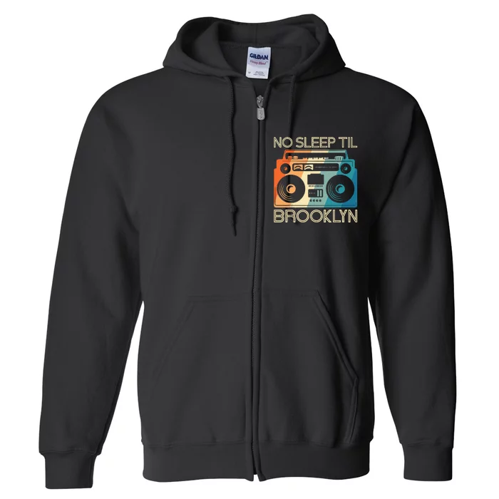 Cool Retro No Sleep Til Brooklyn Old School Portable Stereo Full Zip Hoodie