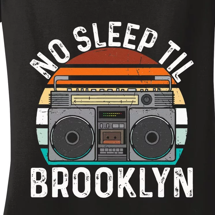 Cool Retro No Sleep Til Brooklyn Old School Portable Stereo Women's V-Neck T-Shirt