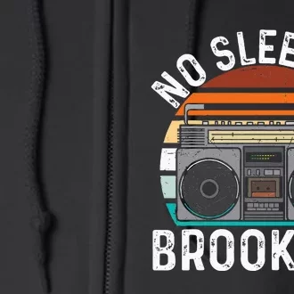 Cool Retro No Sleep Til Brooklyn Old School Portable Stereo Full Zip Hoodie