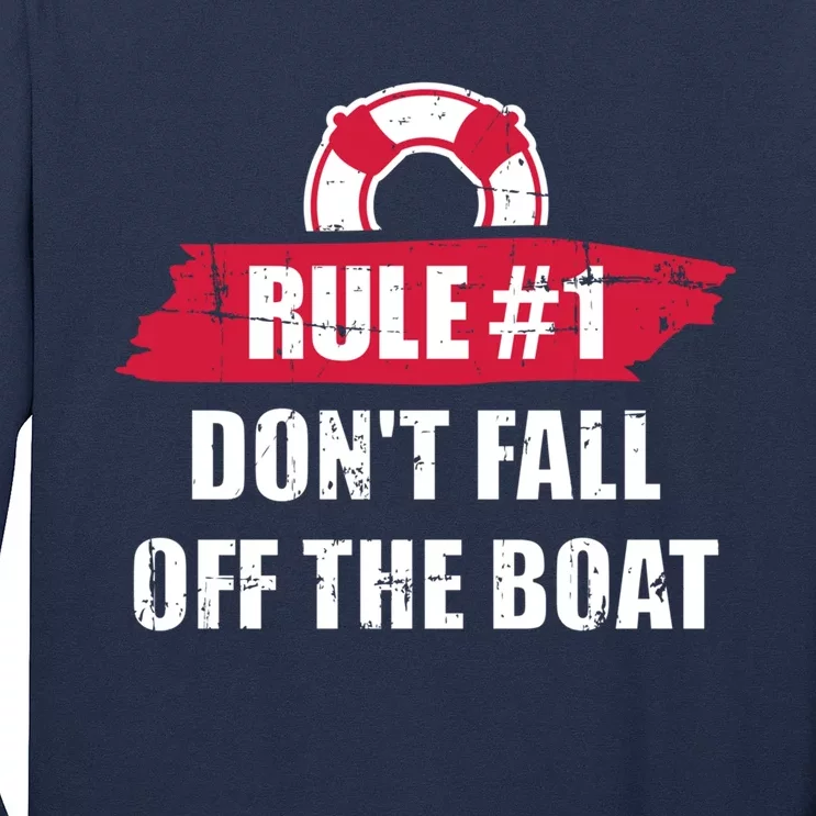 Cruise Rule Number 1 Long Sleeve Shirt