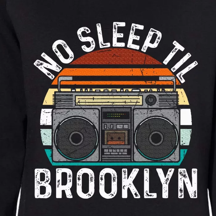 Cool Retro No Sleep Til Brooklyn Old School Portable Stereo Womens California Wash Sweatshirt