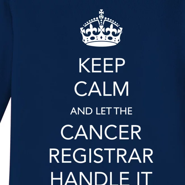 Cancer Registrar National Cancer Registrars Week Gift Baby Long Sleeve Bodysuit