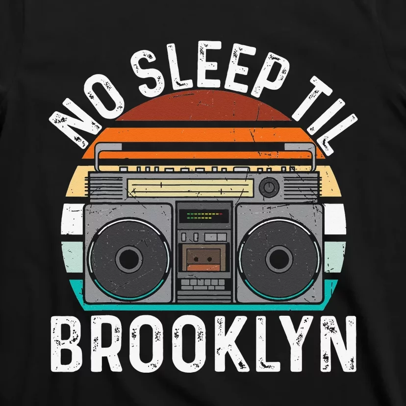 Cool Retro No Sleep Til Brooklyn Old School Portable Stereo T-Shirt