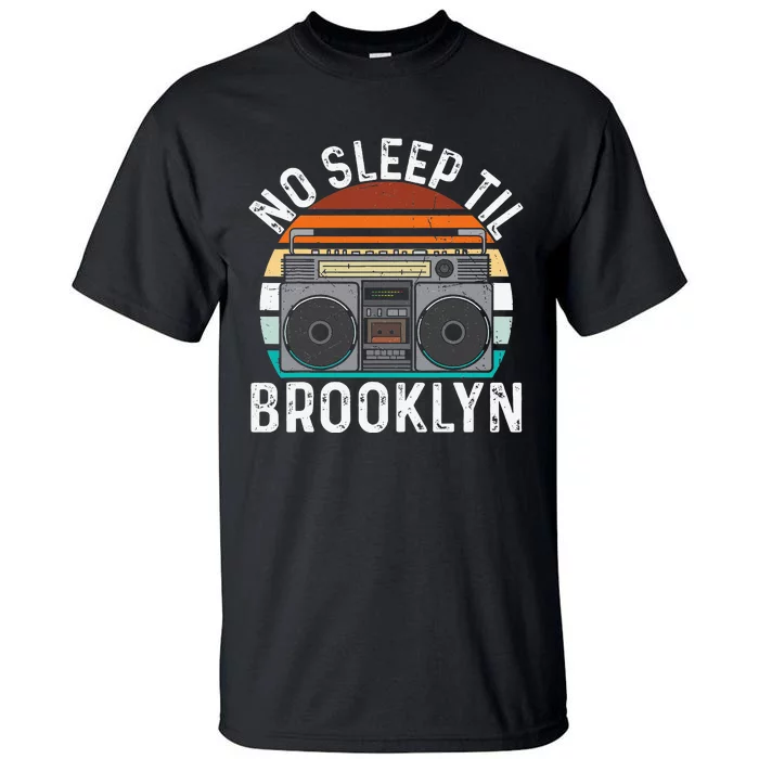 Cool Retro No Sleep Til Brooklyn Old School Portable Stereo Tall T-Shirt