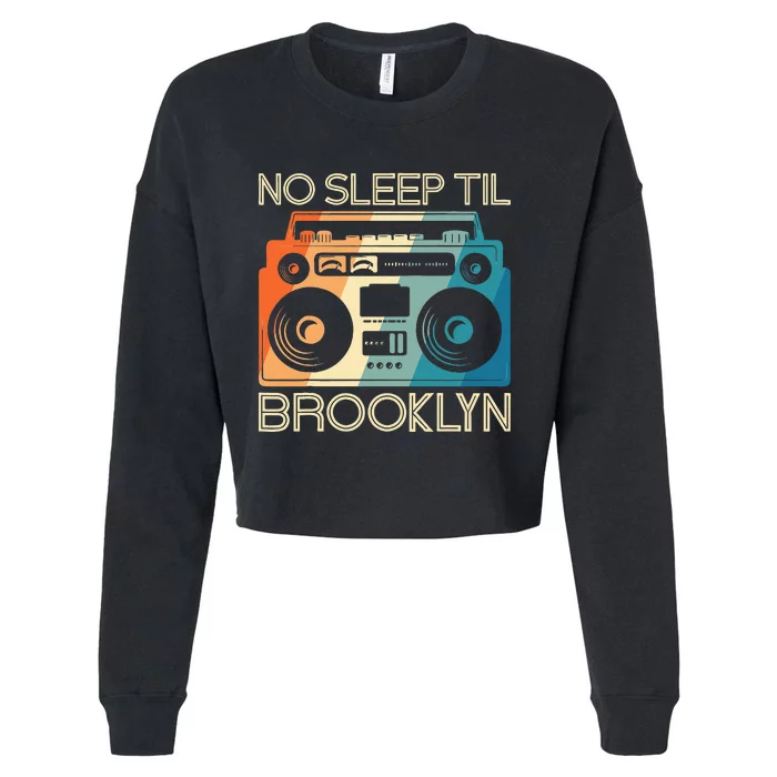 Cool Retro No Sleep Til Brooklyn Old School Portable Stereo Cropped Pullover Crew