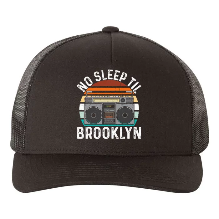 Cool Retro No Sleep Til Brooklyn Old School Portable Stereo Yupoong Adult 5-Panel Trucker Hat