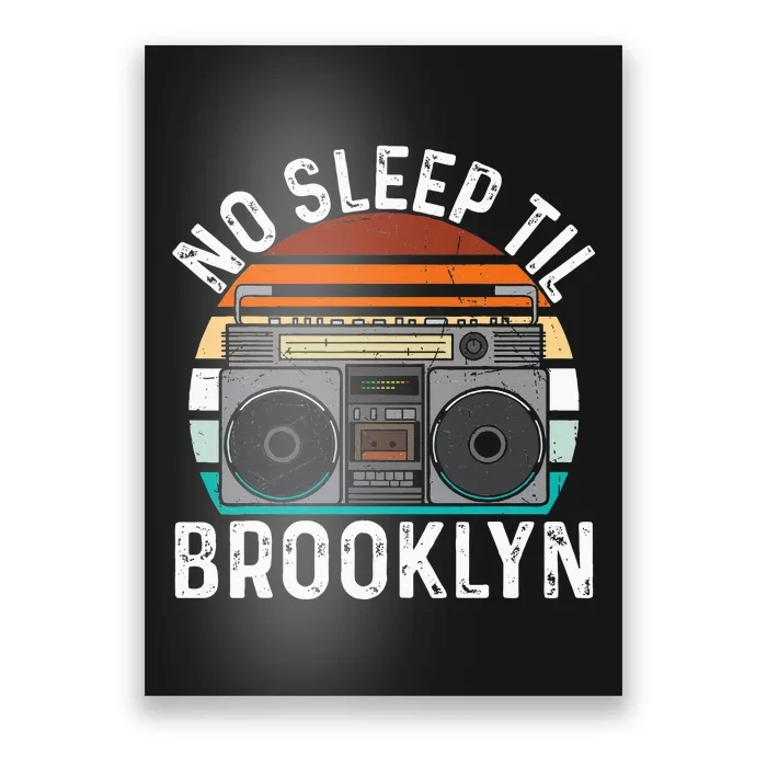 Cool Retro No Sleep Til Brooklyn Old School Portable Stereo Poster