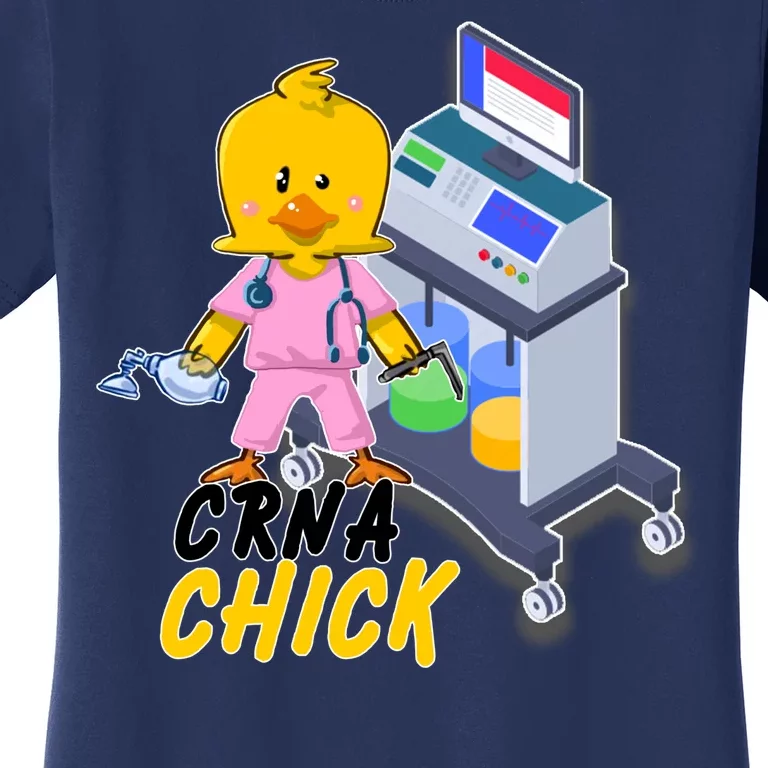 CRNA Chick Nurse Anesthetist Women's T-Shirt