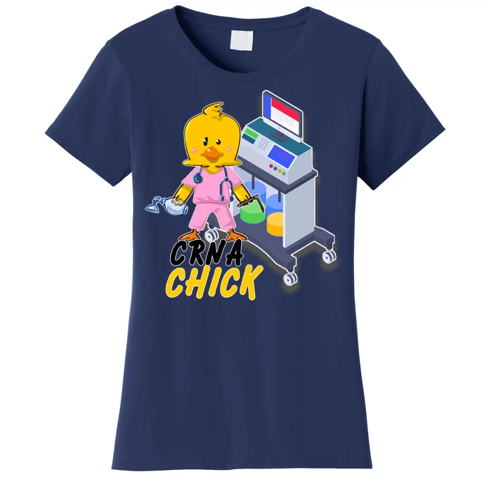 CRNA Chick Nurse Anesthetist Women's T-Shirt