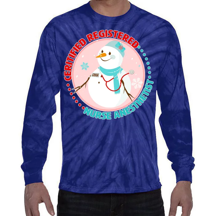 CRNA Snowlady Nurse Anesthetists Tie-Dye Long Sleeve Shirt