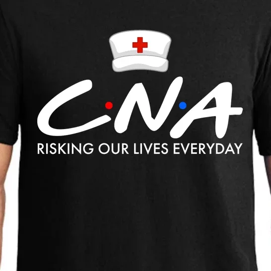 CNA Risking Our Lives Everyday Pajama Set