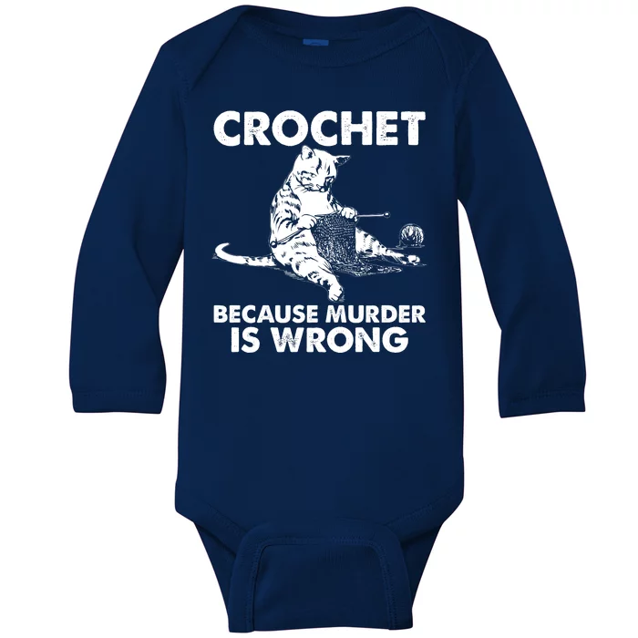 Crochet Because Murder Is Wrong Cat Baby Long Sleeve Bodysuit