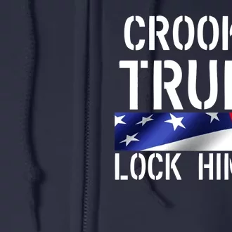 Crooked Trump Lock Him Up USA Full Zip Hoodie