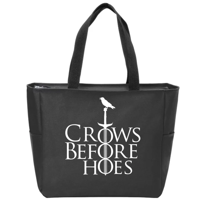 Crows Before Hoes Zip Tote Bag