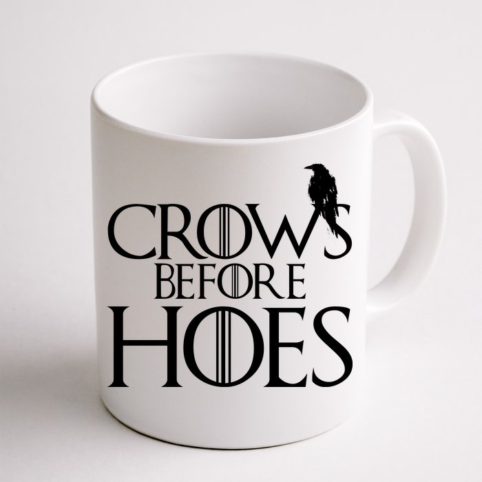 Crows Before Hoes Funny Tv Series Front & Back Coffee Mug