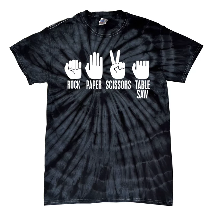 Carpenters Rock Paper Scissor Table Saw Gift Tie-Dye T-Shirt